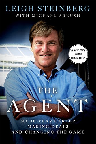 Book cover for: The Agent: My 40-Year Career Making Deals and Changing the Game