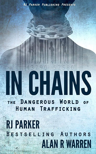 In Chains: The Dangerous World of Human Trafficking