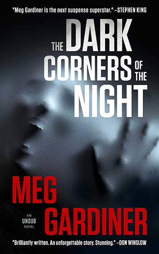 The Dark Corners of the Night (An UNSUB Novel)