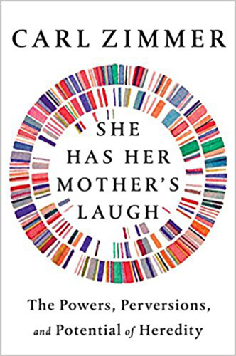 She Has Her Mother's Laugh: The Powers, Perversions, and Potential of Heredity